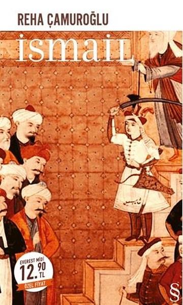 Reha ÇamuroğluTürkische Romaneİsmail (Midi Boy)