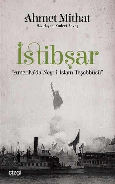 Ahmet MithatAhmed Midhat (1844 - 1912)İstibşar