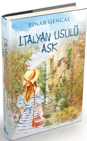 Pınar GencalTürkçe Romanlarİtalyan Usulü Aşk