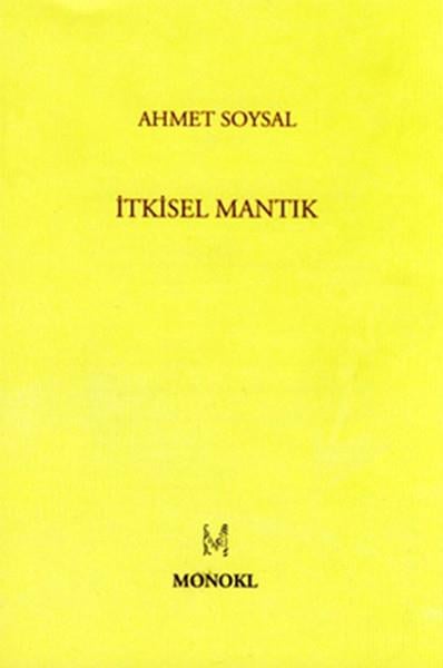 Ahmet SoysalDüşünce Kitaplarıİtkisel Mantık
