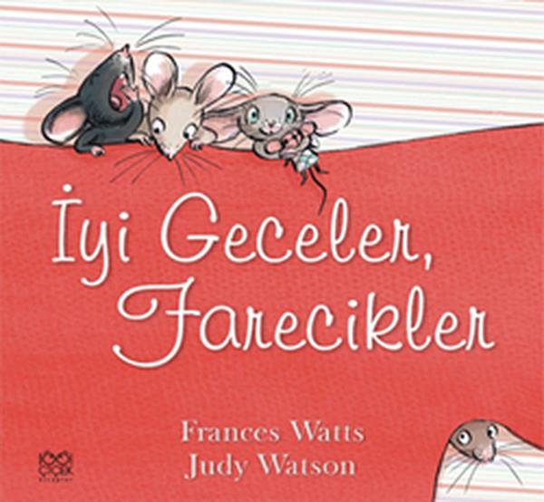 Meltem ÖzdemirÇocuk Masal Kitaplarıİyi Geceler Farecikler