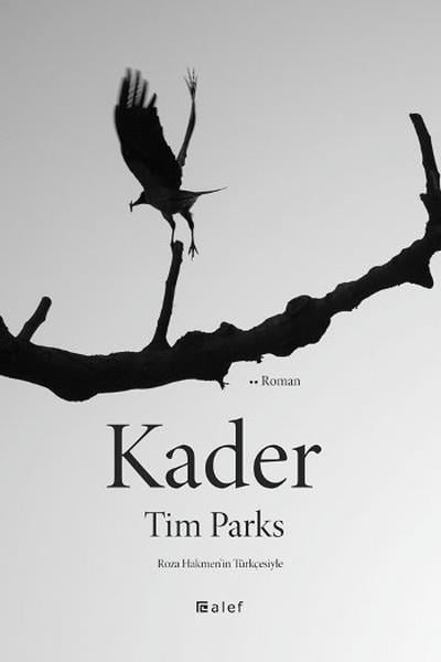 Tim ParksTürkçe RomanlarKader