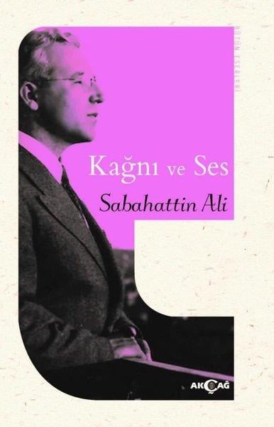 Sabahattin AliWeltklassiker & klassische BücherKağnı ve Ses
