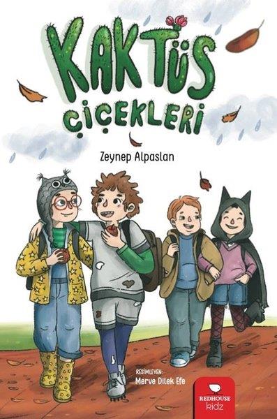 Zeynep AlpaslanÇocuk Gençlik RomanlarıKaktüs Çiçekleri