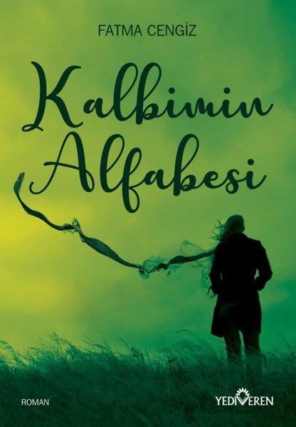 Fatma CengizTürkçe RomanlarKalbimin Alfabesi