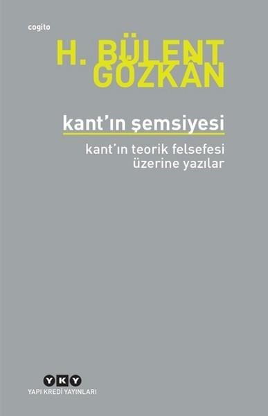 H. Bülent GözkanDiğerKant'ın Şemsiyesi