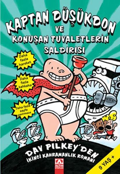 Dav PilkeyÇocuk RomanlarıKaptan Düşükdon ve Konuşan Tuvaletlerin Saldırısı
