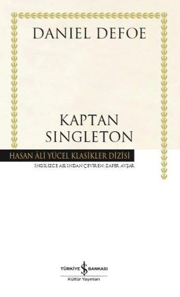 Daniel DefoeTürkçe RomanlarKaptan Singleton - Hasan Ali Yücel Klasikler