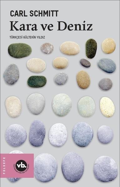 Carl SchmittFelsefe BilimiKara ve Deniz