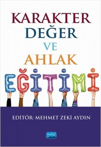 KolektifAile ve Çocuk Kitapları (Ebeveyn İlişkileri)Karakter Değer ve Ahlak Eğitimi