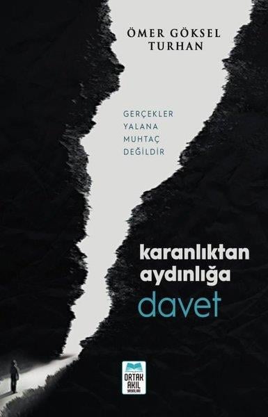 Ömer Göksel Turhanİslam ve Günümüz İslam Düşüncesi KitaplarıKaranlıktan Aydınlığa Davet