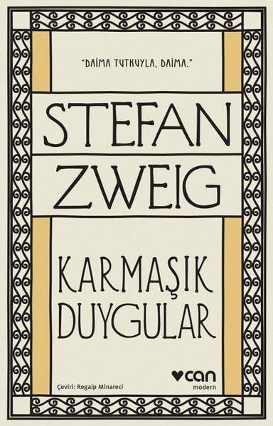 Stefan ZweigHikaye (Öykü) KitaplarıKarmaşık Duygular