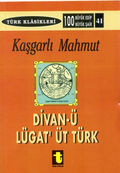 Yalçın TokerAraştırma-İnceleme-ReferansKaşgarlı Mahmud ve Divan-ı Lugat-it Türk
