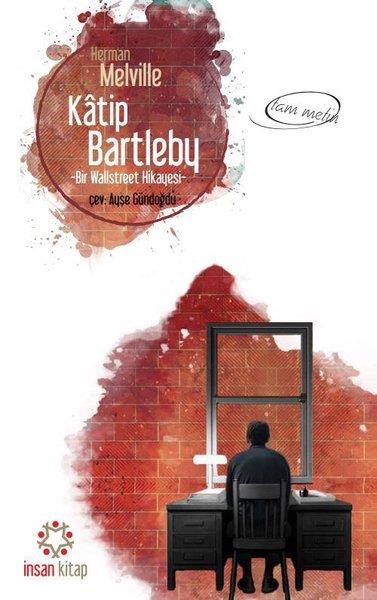 Herman MelvilleTürkçe RomanlarKatip Bartleby