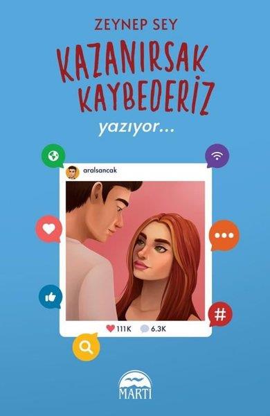 Zeynep SeyGençlik Edebiyatı KitaplarıKazanırsak Kaybederiz 2 - Yazıyor