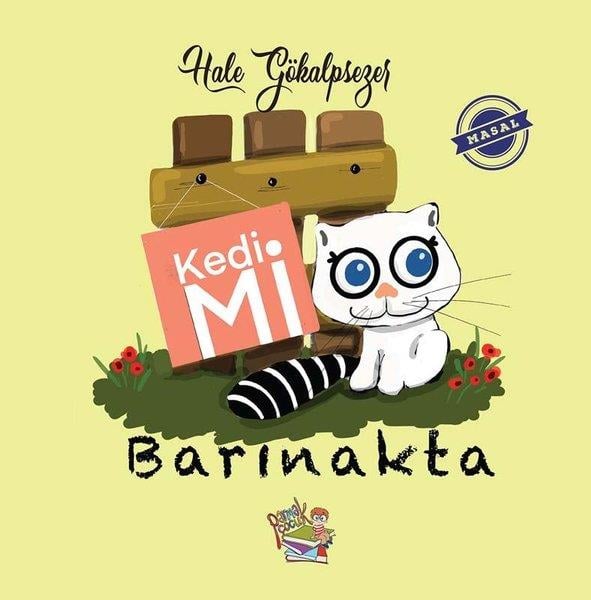 Hale GökalpsezerOkul Öncesi Çocuk KitaplarıKedi Mi Barınakta