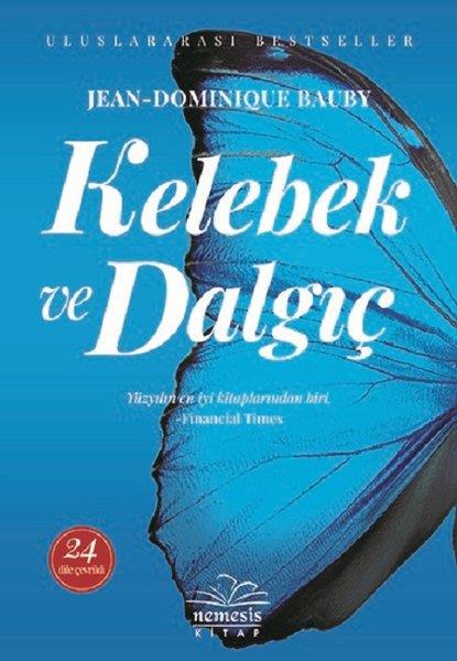 Dominique BaubyAnı & Mektup & Günlük KitaplarıKelebek ve Dalgıç