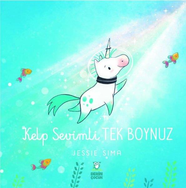 Jessie SimaTürkçe Çocuk KitaplarıKelp Sevimli Tek Boynuz