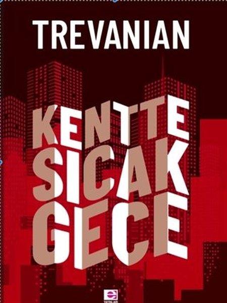 KolektifAmerikan Edebiyatı KitaplarıKentte Sıcak Gece