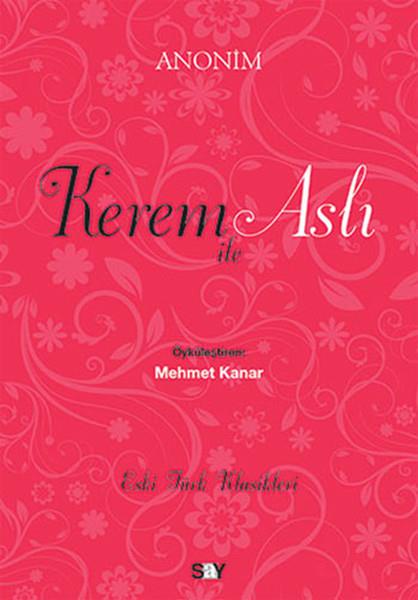 Mehmet KanarWeltklassiker & klassische BücherKerem ile Aslı