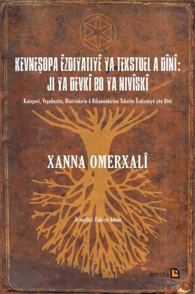Xanna OmerxaliKürt Edebiyatı KitaplarıKevneşopa Ezdiyatiye ya Tekstuel a Dini: Ji ya Devki bo ya Niviski