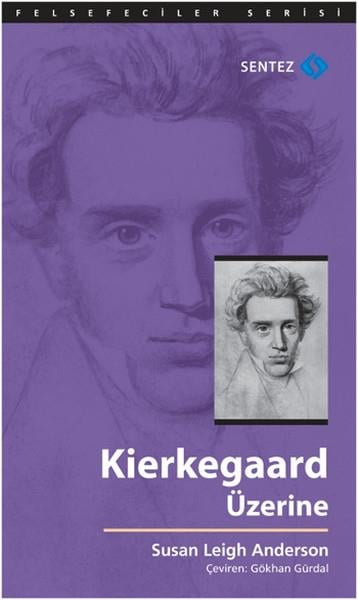 Susan Leigh AndersonGenel Felsefe KitaplarıKierkegaard Üzerine