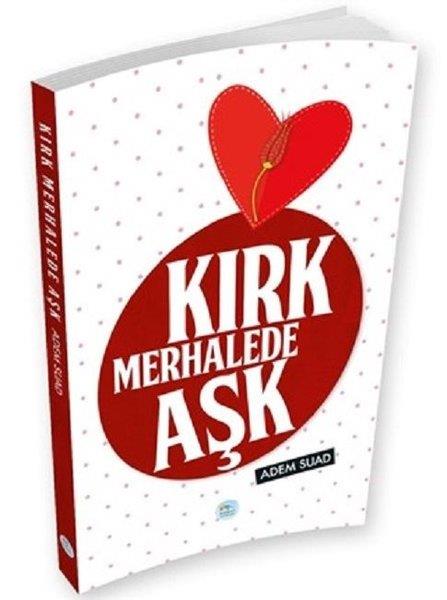 Adem SuadDeneme KitaplarıKırk Merhalede Aşk
