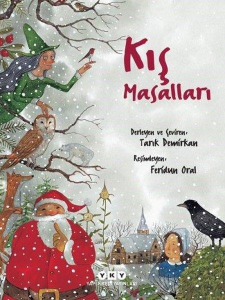 Tarık DemirkanÇocuk Masal KitaplarıKış Masalları
