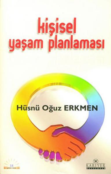 Hüsnü Oğuz ErkmenKişisel Gelişim Kitapları