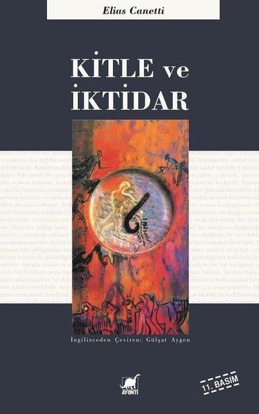 Elias CanettiAntropoloji KitaplarıKitle ve İktidar