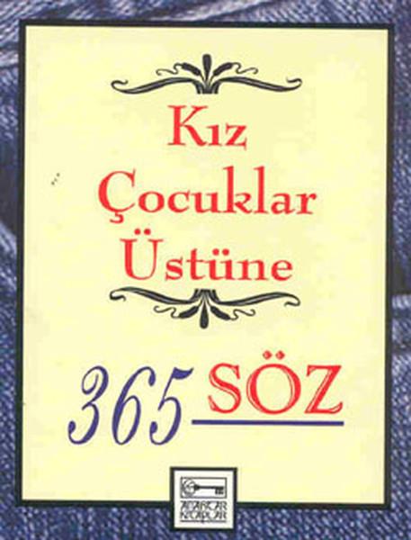 Dablia PorterDiğerKız Çocukları Üstüne 365 Söz