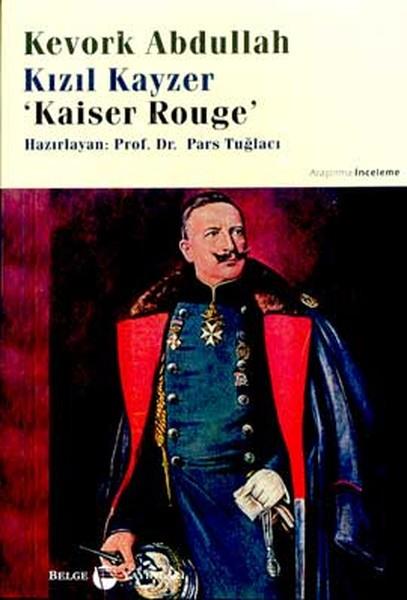 Kıymet MücekDünya Tarihi KitaplarıKızıl KayzerKaiser Rouge
