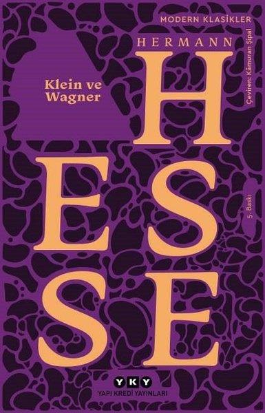 Hermann HesseAnlatıKlein ve Wagner