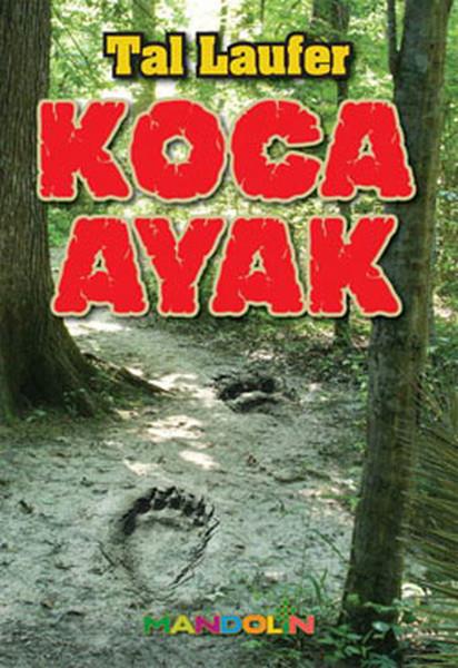 Tal LauferÇocuk Hikaye KitaplarıKoca Ayak