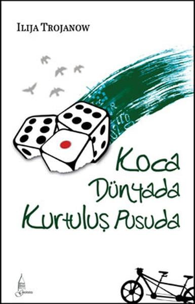 Berra SertelAlman Edebiyatı KitaplarıKoca Dünyada Kurtuluş Pusuda
