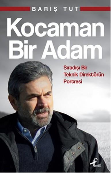Barış TutSpor KitaplarıKocaman Bir Adam
