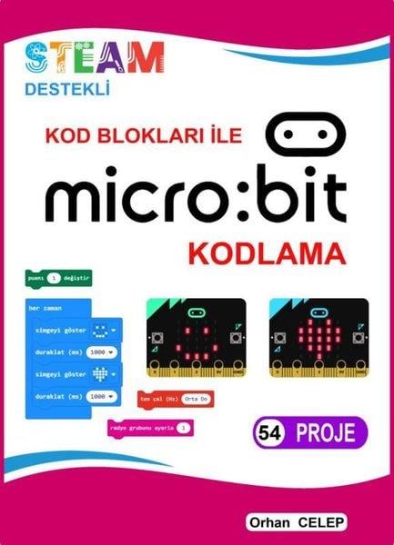 Orhan CelepElektrizität- ElektrotechnikKod Blokları ile Microbit Kodlama