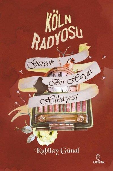 Kubilay GünalTürkiye RomanKöln Radyosu