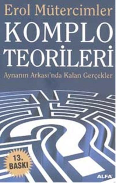 Erol MütercimlerUluslararası İlişkiler ve Dış Politika KitaplarıKomplo Teorileri