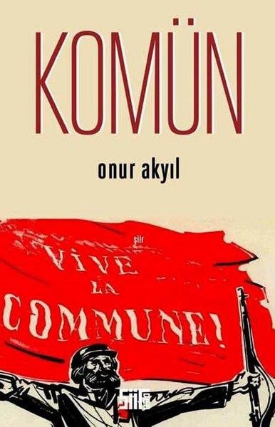 Onur AkyılTürkçe Şiir KitaplarıKomün