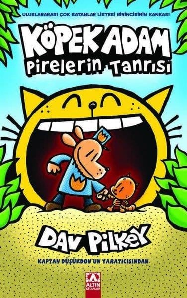 Dav PilkeyÇocuk Hikaye KitaplarıKöpek Adam Pirelerin Tanrısı - Köpek Adam 5