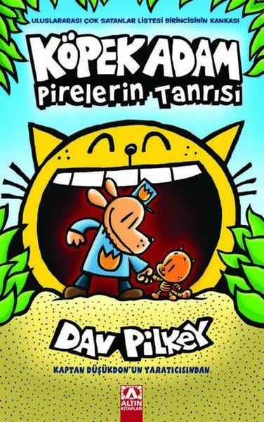 Dav PilkeyÇocuk Hikaye KitaplarıKöpek Adam Pirelerin Tanrısı - Köpek Adam 5