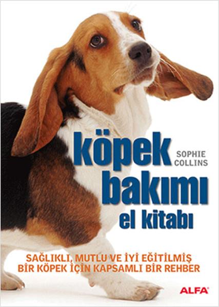 Sophie CollinsHayvan Bakımı ve Eğitimi KitaplarıKöpek Bakımı