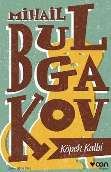 Bulgakov Mikhail AfanasevichRus Edebiyatı KitaplarıKöpek Kalbi