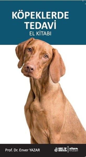 Enver YazarTierpflege BücherKöpeklerde Tedavi El Kitabı
