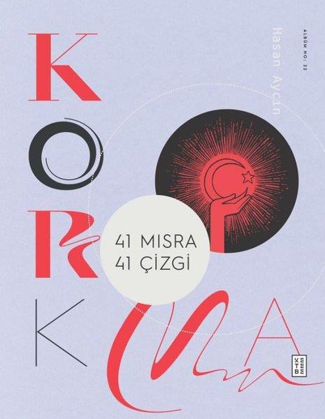 Hasan AycınKarikatürKorkma - 41 Mısra 41 Çizgi