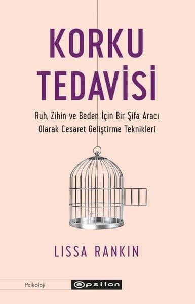 Lissa RankinBaşvuru KitaplarıKorku Tedavisi