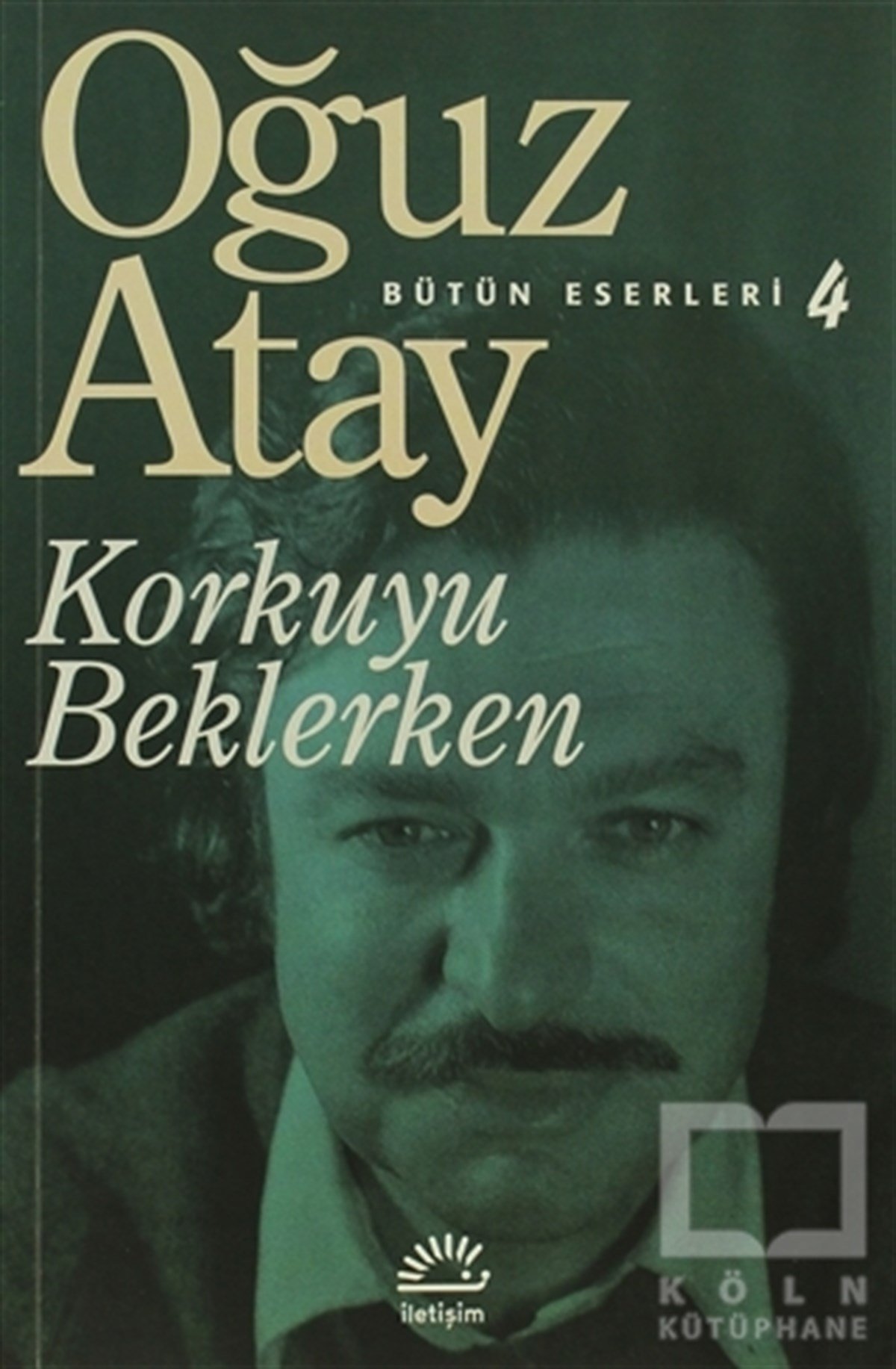 Oğuz AtayTürk EdebiyatıKorkuyu Beklerken