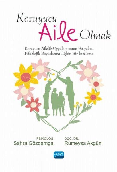 Rumeysa AkgünAile ve Çocuk KitaplarıKoruyucu Aile Olmak