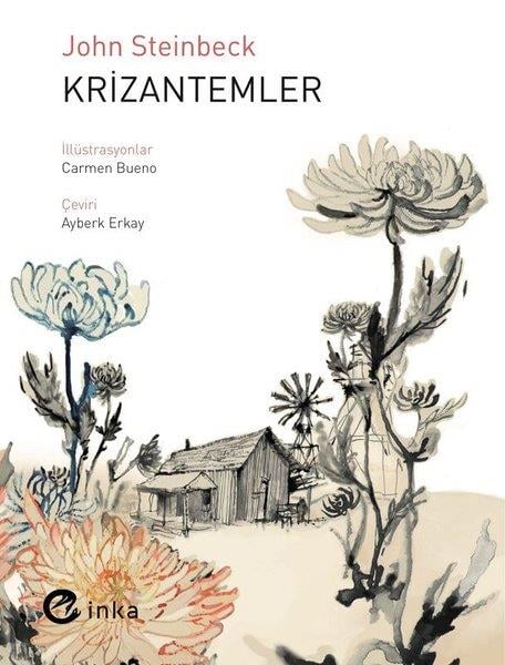 John SteinbeckHikaye (Öykü) KitaplarıKrizantemler